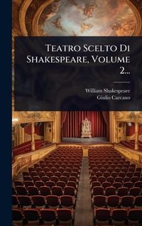 Produktbild: Teatro Scelto Di Shakespeare, Volume 2...