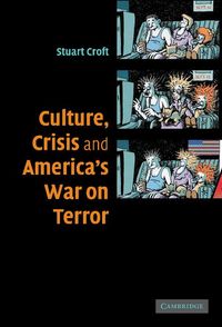 Produktbild: Culture, Crisis and America's War on Terror
