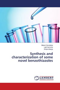Produktbild: Synthesis and characterization of some novel benzothiazoles
