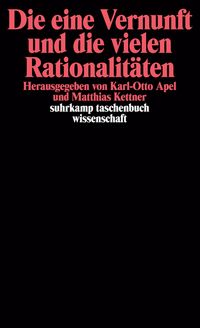 Produktbild: Die eine Vernunft und die vielen Rationalit&auml;ten