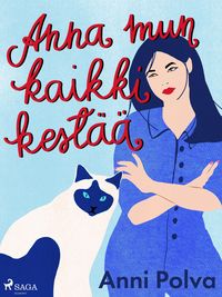 Produktbild: Anna mun kaikki kestaa