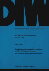 Produktbild: Besch&auml;ftigungswirkungen von Forschungs- und Entwicklungsaufwendungen.