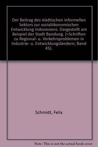 Produktbild: Der Beitrag des st&auml;dtischen informellen Sektors zur sozial&ouml;konomischen Entwicklung Indonesiens.