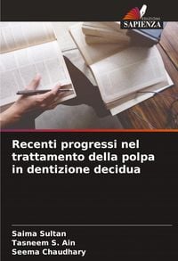 Produktbild: Recenti progressi nel trattamento della polpa in dentizione decidua