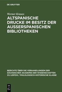 Produktbild: Altspanische Drucke im Besitz der ausserspanischen Bibliotheken
