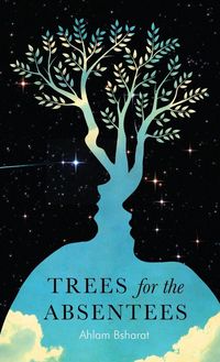 Produktbild: Bsharat, A: Trees for the Absentees