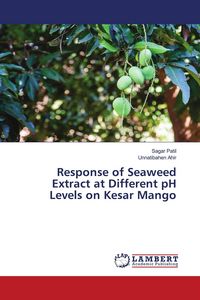 Produktbild: Response of Seaweed Extract at Different pH Levels on Kesar Mango