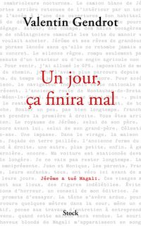 Produktbild: Un jour, &ccedil;a finira mal
