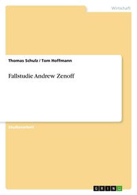 Produktbild: Fallstudie Andrew Zenoff