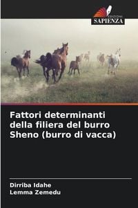 Produktbild: Fattori determinanti della filiera del burro Sheno (burro di vacca)