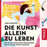 Produktbild: Die Kunst allein zu leben