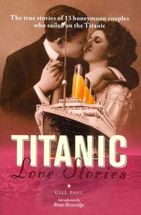 Produktbild: Gill, P: Titanic Love Stories