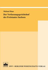Produktbild: Der Verfassungsgerichtshof des Freistaates Sachsen