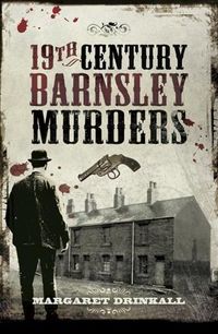 Produktbild: 19th Century Barnsley Murders