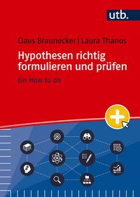 Produktbild: Hypothesen richtig formulieren und pr&uuml;fen