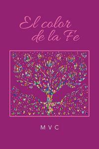 Produktbild: El Color De La Fe