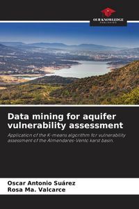Produktbild: Data mining for aquifer vulnerability assessment