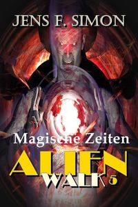 Produktbild: Magische Zeiten (AlienWalk 5)