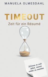 Produktbild: Timeout Zeit f&uuml;r ein R&eacute;sum&eacute;