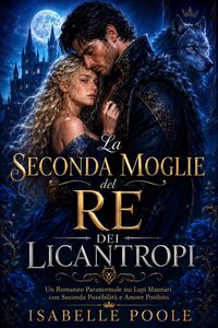 Produktbild: La Seconda Moglie del Re dei Licantropi