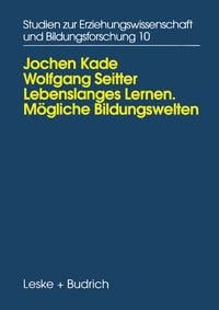 Produktbild: Lebenslanges Lernen M&ouml;gliche Bildungswelten