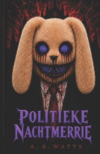 Produktbild: Politieke Nachtmerrie