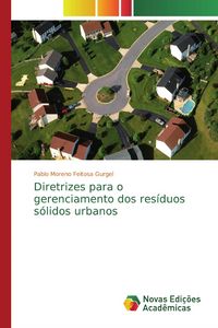 Produktbild: Diretrizes para o gerenciamento dos res&iacute;duos s&oacute;lidos urbanos