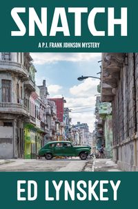 Produktbild: Snatch (P.I. Frank Johnson Mystery Series, #21)