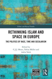 Produktbild: Rethinking Islam and Space in Europe
