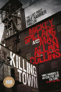 Bild vom Artikel Killing Town vom Autor Mickey Spillane