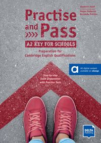 Produktbild: Practise and Pass A2 Key for Schools (Revised 2020 Exam)