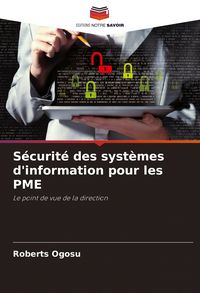 Produktbild: S&eacute;curit&eacute; des syst&egrave;mes d'information pour les PME