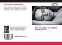 Produktbild: Qui&eacute;n acosa a la Bella Durmiente