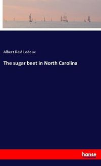 Produktbild: The sugar beet in North Carolina
