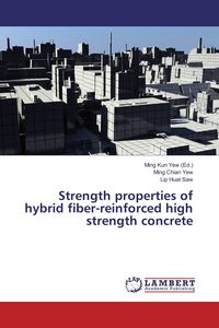 Produktbild: Strength properties of hybrid fiber-reinforced high strength concrete
