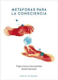 Produktbild: Met&aacute;foras para la consciencia