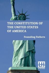 Produktbild: The Constitution Of The United States Of America
