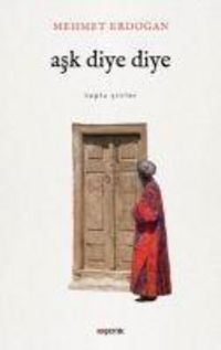 Produktbild: Ask Diye Diye Toplu Siirler