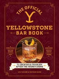 Produktbild: The Official Yellowstone Bar Book