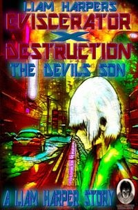 Produktbild: Eviscerator X Destruction: The Devil's Son.