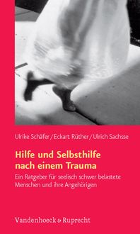 Produktbild: Hilfe und Selbsthilfe nach einem Trauma