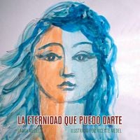 Produktbild: La Eternidad Que Puedo Darte
