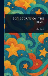 Produktbild: Boy Scouts on the Trail