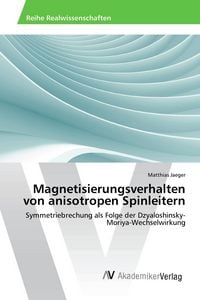 Produktbild: Magnetisierungsverhalten von anisotropen Spinleitern