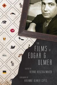Produktbild: The Films of Edgar G. Ulmer