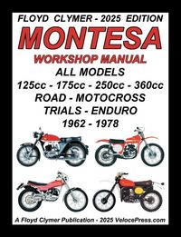 Produktbild: MONTESA - ALL MODELS 125cc - 175cc - 250cc - 360cc 1962-1978 WORKSHOP MANUAL