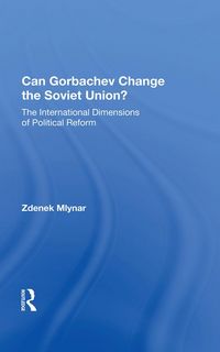 Produktbild: Can Gorbachev Change the Soviet Union?