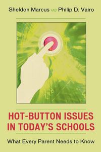 Produktbild: Hot-Button Issues in Today's Schools