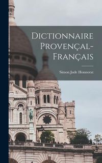 Produktbild: Dictionnaire Proven&ccedil;al-Fran&ccedil;ais