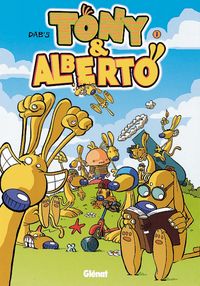 Produktbild: Tony et Alberto tome 1 : Smegalberto !